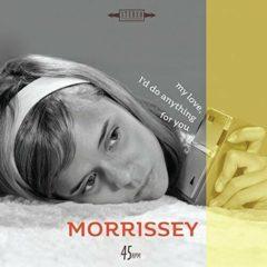 Morrissey - My Love I'd Do Anything For You / Are You Sure Hank Done It This Way