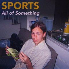 The Sports - All of Something  Digital Download