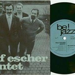 Wolf Escher Quintet - Nelson's Waltz (7 inch Vinyl)