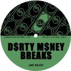 Jake Najor - Dirty Money Breaks (7 inch Vinyl)