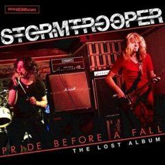 Stormtrooper - Pride Before A Fall (Lost Album LP+7)  With Bonus 7