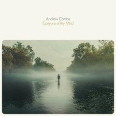 Andrew Combs - Canyons Of My Mind  150 Gram