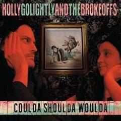 Holly Golightly & th - Coulda Shoulda Woulda