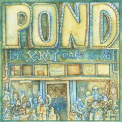 The Pond - Live At The X-ray Cafe  Extended Play