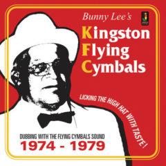 Various Artists - Bunny Lee's Kingston Flying Cymbals: Dub