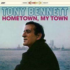 Tony Bennett - Hometown My Town + 3 Bonus Tracks  Bonus Tracks, 180 G