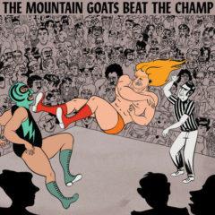 The Mountain Goats - Beat the Champ  Digital Download