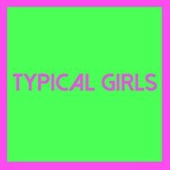 Various Artists - Typical Girls Volume 2 / Various