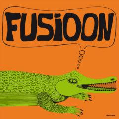 Fusioon - Farsa Del Buen Vivir