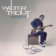 Walter Trout ‎– Blues For The Modern Daze