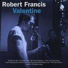 Robert Francis - Valentine  10