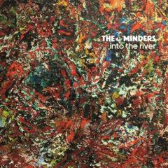 The Minders - Into The River