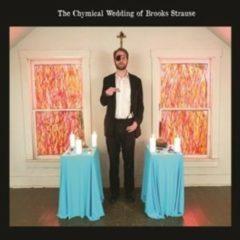 Brooks Strause - Chymical Wedding of Brooks Strause