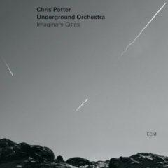 Imaginary Cities - Chris Potter Orchestra