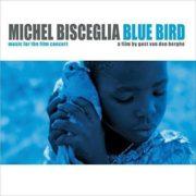 Michel Trio Biscegli - Blue Bird (Original Soundtrack)