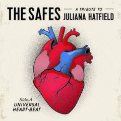 Safes - A Tribute To Juliana Hatfield (7 inch Vinyl)  Red, Digital Downlo