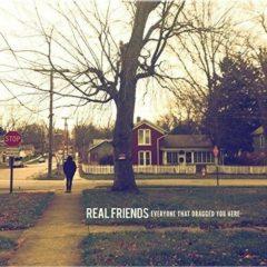 Real Friends - Everyone That Dragged You Here