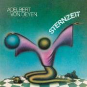 Adelbert Von Deyen - Sternzeit