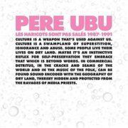 Pere Ubu - Les Haricots Sont Pas Sales 1987-1991  Poster, Digital