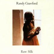 Randy Crawford - Raw Silk  180 Gram