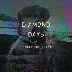 Lonely the Brave - Diamond Days  Extended Play,