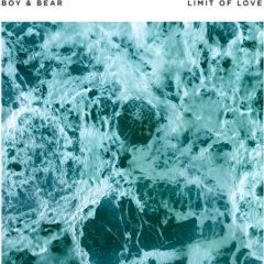 Boy & Bear - Limit of Love  Digital Download