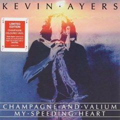 Kevin Ayers - Champagne & Valium / My Speeding Heart (7 inch Vinyl)