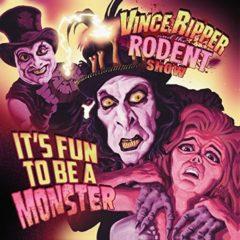 VI Ripper and the Ro - It's Fun to Be a Monster