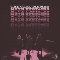 Como Mamas - Move Upstairs  Digital Download