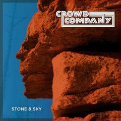 Crowd Company - Stone & Sky  180 Gram