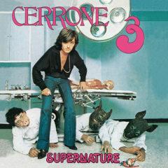 Cerrone - Supernature (Cerrone III) (Official 2014 Edition)  With CD