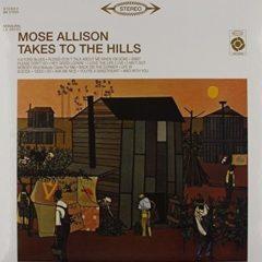 Mose Allison - Takes to the Hills  180 Gram