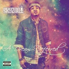 Skyzoo - Dream Deferred