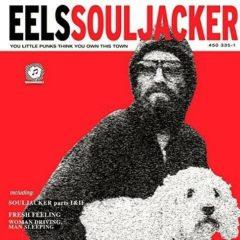 Eels - Souljacker  Explicit, 180 Gram