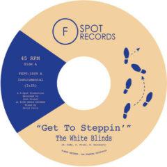 White Blinds - Get To Steppin' / Blinded (7 inch Vinyl) White