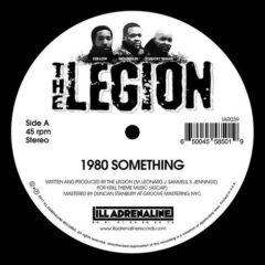 The Legion - 1980 Something / Heard We Quit (7 inch Vinyl)