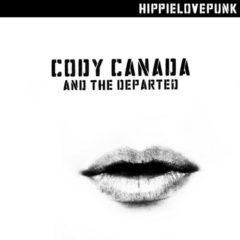 Cody Canada & Departed - Hippielovepunk