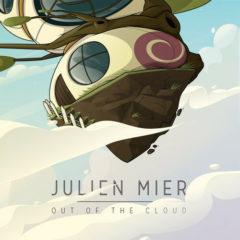 Julien Mier - Out of the Cloud