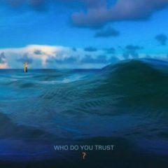 Papa Roach - Who Do You Trust