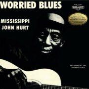 John Mississippi Hurt - Worried Blues  180 Gram