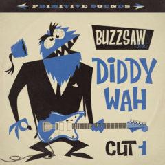 Various Artists - Buzzsaw Joint: Diddy Wah - Cut 1 / Various