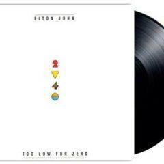 Elton John - Too Low For Zero  180 Gram