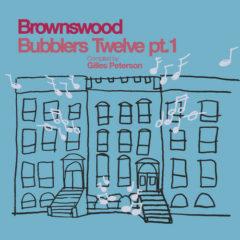 Various Artists - Brownswood Bubblers 12 Part 1 / Various