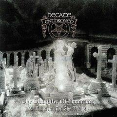 Hecate Enthroned - Saughter Of Innocence / Upon Promeathean Shores [New Vinyl LP