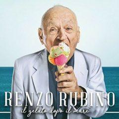 Renzo Rubino - Il Gelato Dopo Il Mare