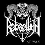 Rebaelliun - At War (7 inch Vinyl)