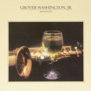 Grover Washington Jr - Winelight