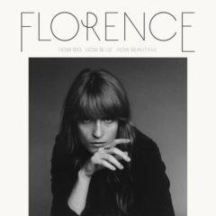 Florence + the Machi - How Big How Blue How Beautiful