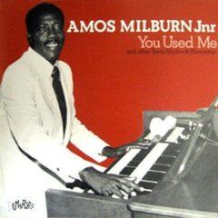 Amos Milburn - You Used Me