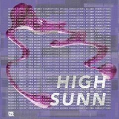 High Sunn - Missed Connections